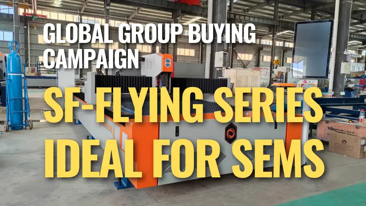 Our Global Group Buying Campaign for SF-Flying Series Laser Cutting MachinesJoin our global group buying campaign for the SF-Flying series laser cutting machines from June 18 to June 30, 2024! Secure your order with a $1000 deposit and enjoy substantial d