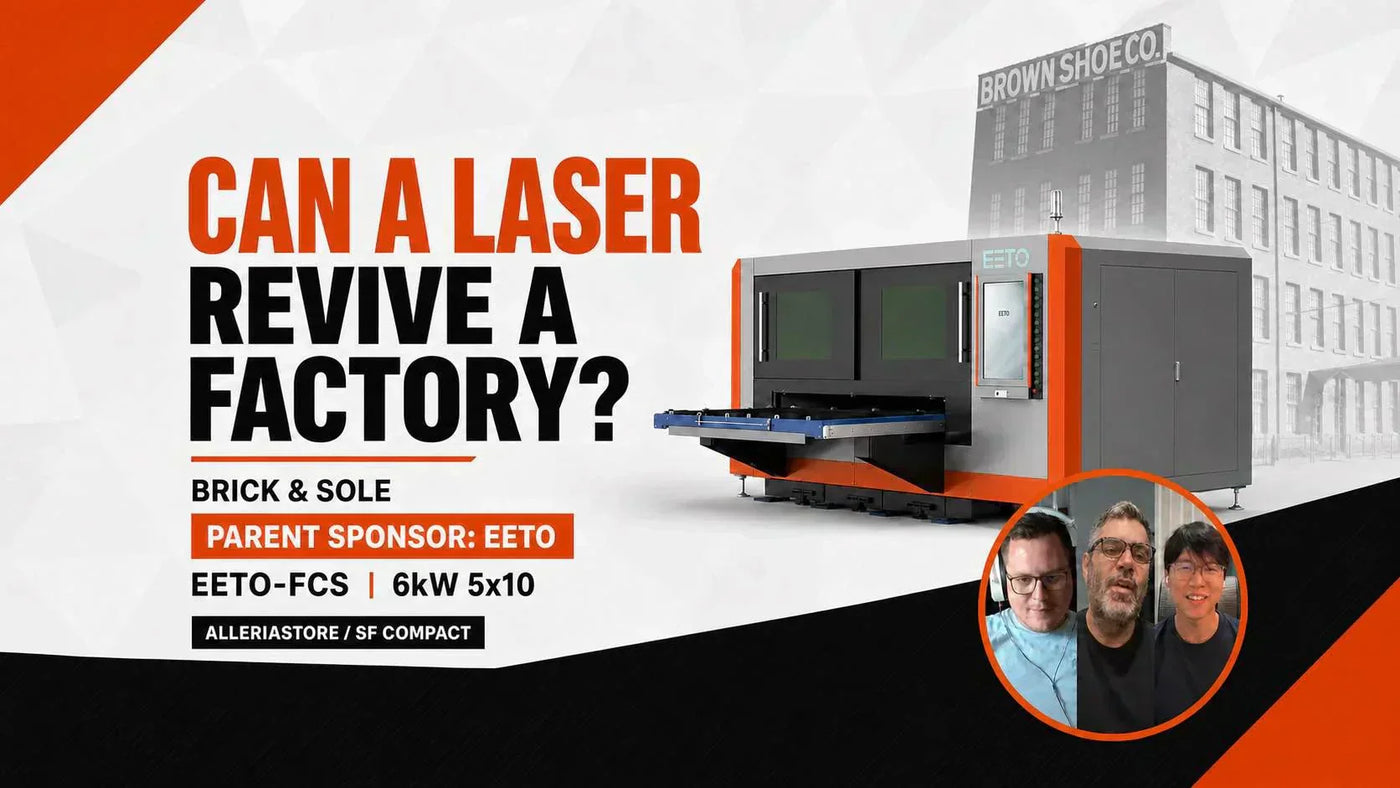 Restoring a Historic Shoe Factory with Design, Community, and a 6kW Fiber Laser