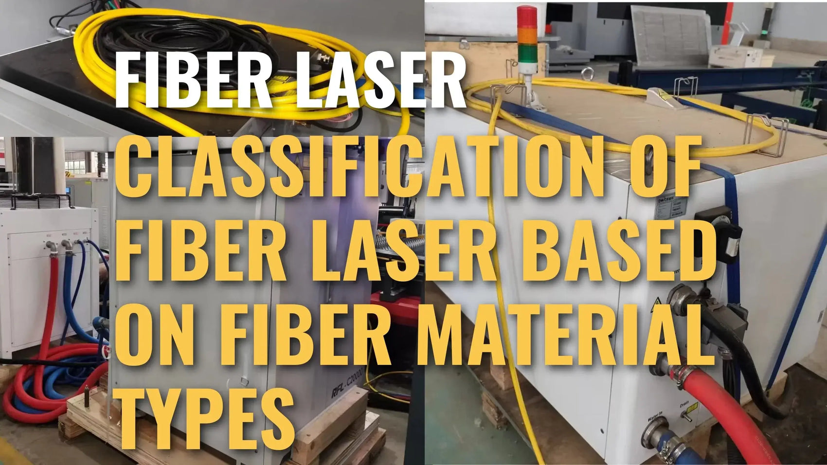 Classification of fiber laser based on fiber material types with various equipment and cables in an industrial setting